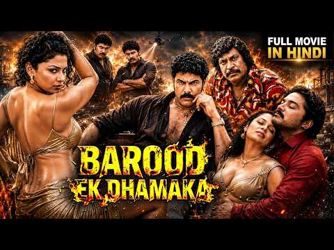 BAROOD EK DHAMAKA (2026) | Superhit South Indian Action Thriller Movie | Hindi Dubbed | Full HD