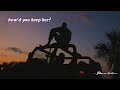 How D You Keep Her Official Audio Dalton Mauldin 