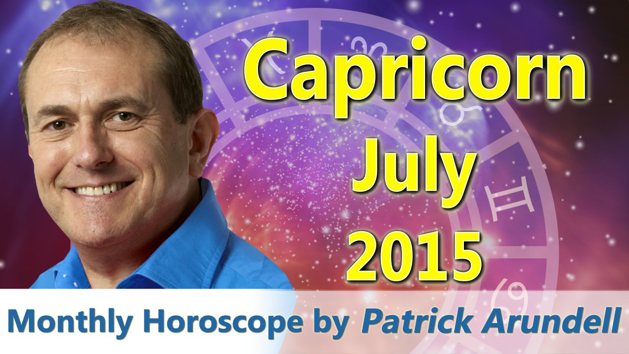 Capricorn July 2015 Horoscope