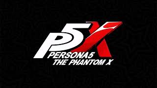 Self Disguise - Persona 5: The Phantom X OST