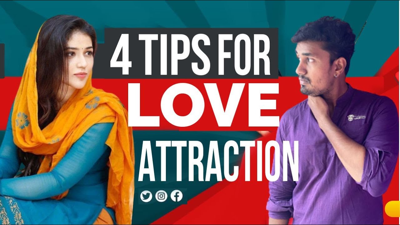 4 Tips For Psychological Attraction