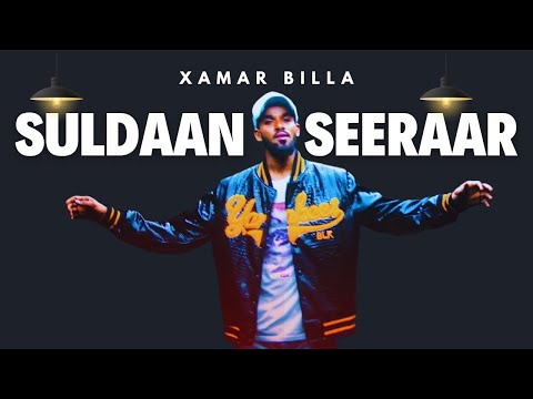 XAMAR BILLA SULDAAN SEERAAR Slowed And Reverb