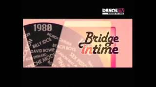 bridge in time dange tv