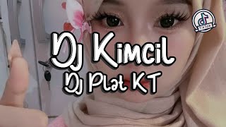 DJ PLAT KT SEREMPET GUDAL KIMCIL DJ FULL BASS TERBARU 2025