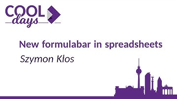 New Spreadsheet Formula Bar in Calc by Szymon Klos 🆒 #COOLDays 2022