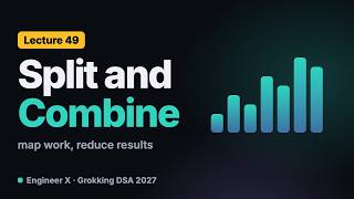 Parallel Algorithms and MapReduce in Java | Grokking DSA 2027 L49