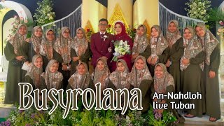 Busrolana - Live perform resepsi pernikahan Siti Mufaizah & Mujiono - Tambakboyo, Tuban