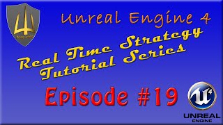Unreal Engine 4: RTS :: Ep19 - Final AI Prep