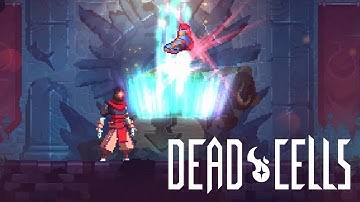 Dead Cells: Casual Runs (Part 3) - 4 Cell "Use What You See" run