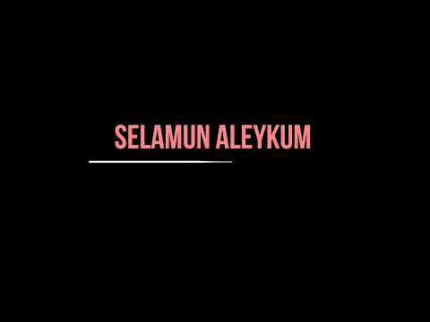 SELAMUN ALEYKUM ALEYKUM SELAM BU NE GÜZEL KELAM YAŞASIN İSLAM DİLİMİZDE KUR'AN KALBİMİZDE İMAN