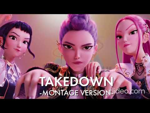 Takedown - Montage Versión Reverse Kpop demon Hunters 