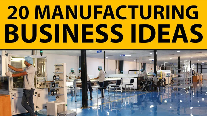 20 Profitable Manufacturing Business Ideas for Starting Your Own Business - DayDayNews