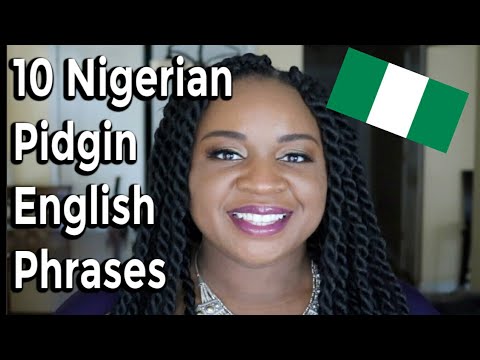10 Common Nigerian Pidgin Phrases: Nigerian English l It's Iveoma