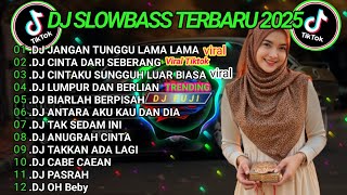 Download Lagu DJ TIKTOK TERBARU 2025 || DJ JANGAN TUNGGU LAMA LAMA 🎵 DJ CINTA DARI SEBERANG🎵 FULL ALBUM❗❗ MP3