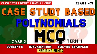Case Study based Questions Class 10 Maths | Polynomials Case based questions| CBSE Class 10 Maths