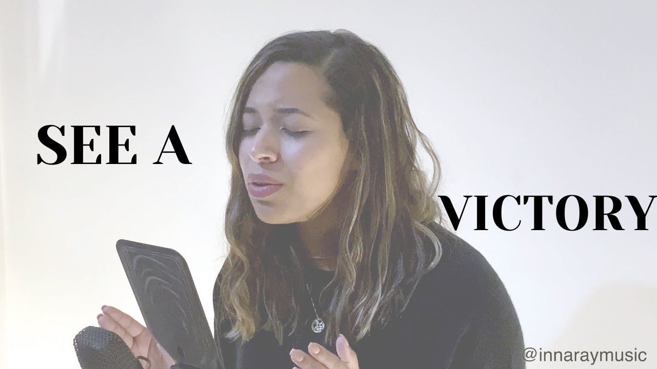 See A Victory - Elevation Worship (Worship Cover) by Innaray