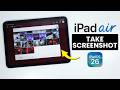 How to Take Screenshot on iPad Air M4 - Capture Screen (iPadOS 26)