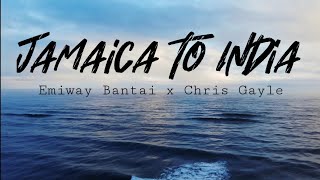 Jamaica To India (Lyrics Video) Emiway Bantai | Chris Gayle | Full Song | Latest Song 2021