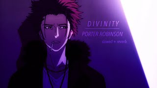 ( slowed + reverb ) porter robinson - divinity ft. amy millan & 𝒌 - 𝒑𝒓𝒐𝒋𝒆𝒄𝒕 𝒗𝒐𝒊𝒄𝒆𝒐𝒗𝒆𝒓𝒔