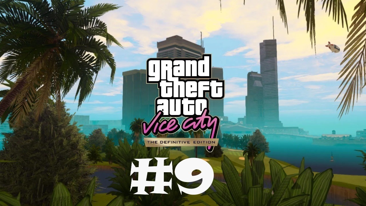 Големият обир! GTA Vice City: The Definitive Edition #9