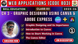 Class 12 Web Applications | Graphic Designing & Canva Introduction Explained | WA Code 803 CBSE