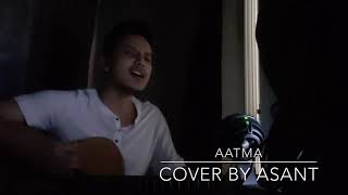 Aatma cover by Asant