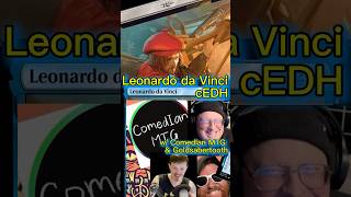 Leonardo da Vinci cEDH deck tech HYPE! With @ComedIanMTG &amp; @GoldSabertooth ! #cEDH #MTG