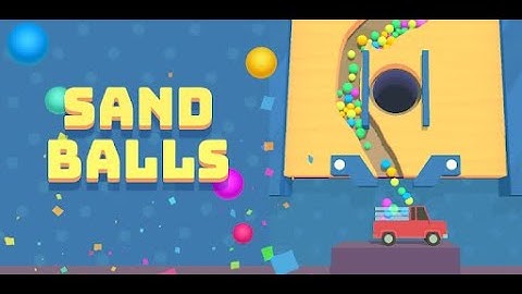 Sand Balls Gameplay - First View - Tutorial Guide