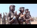   i life of african tribe i advut africa i documentary isolated the zo tribe himba