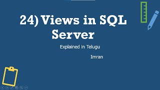 24) Views in SQL Server | Explained in Telugu | SQL Server Telugu Tutorials