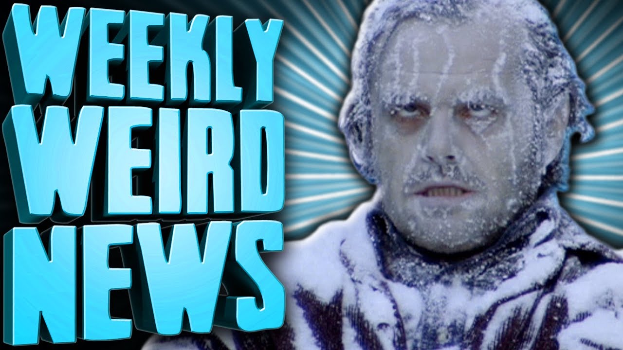 It's TOO COLD - Weekly Weird News - YouTube