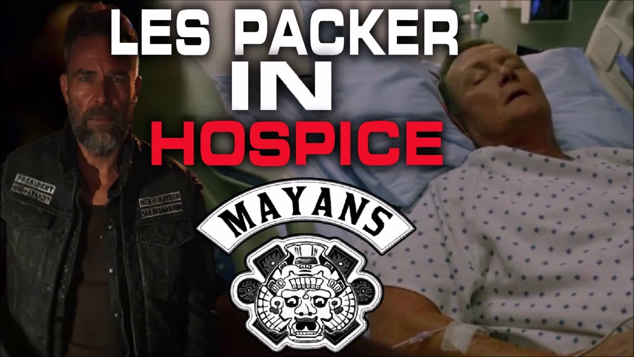 END OF LIFE CARE... LES PACKER IN HOSPICE!!! MAYANS MC SEASON 5 REVEAL
