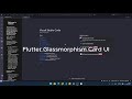 Flutter Glassmorphism Card UI - Elegan &amp; Modern! | #flutterui #coding