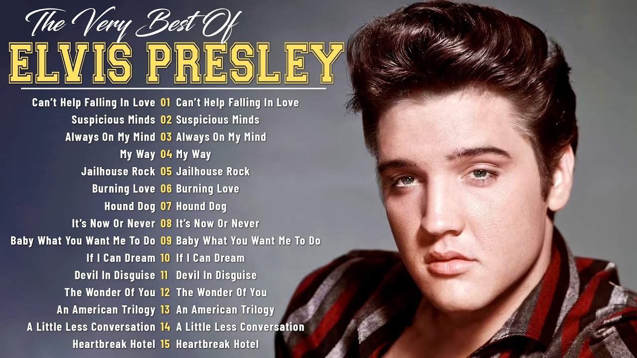 Elvis Presley Greatest Hits - Best Songs Of Elvis Presley Ever