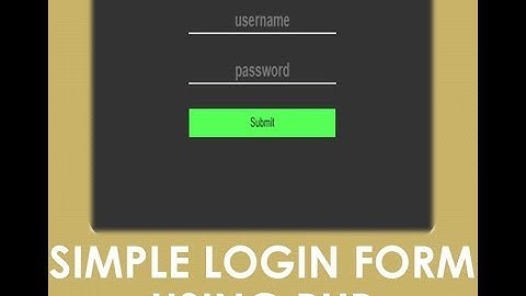 PHP Tutorial - Simple Login Form