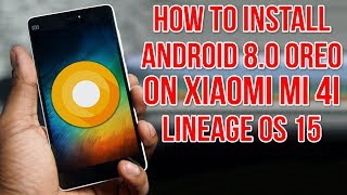 Install Android 8.0 Oreo on Xiaomi Mi 4i (LineageOS 15) - How to Guide! screenshot 3