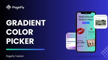 Add Gradient Color in PageFly page | PageFly Tutorial (Gen 2 Editor)