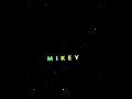 JEDAG JEDUG MIKEY