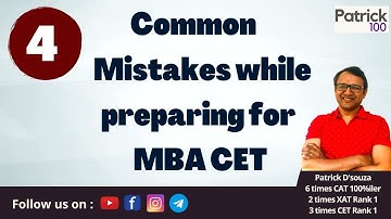 4 Common Mistakes while preparing for MBA CET | CET | Patrick D