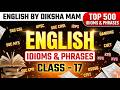 Top 500 ssc pyq idioms and phrases series | class 17 |#ssccgl #idiomsforssc #ssc #sscchsl #cgl2026