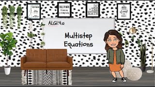 Algebra 1 | Multistep Equations (alg.4.a)
