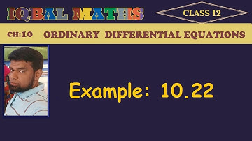 TN Class 12 Maths New Syllabus Example 10.22 Chapter-10 Ordinary Differential Equations