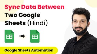 How to Sync Data Between Two Google Sheets Automatically (In Hindi) - Linking Google Sheets