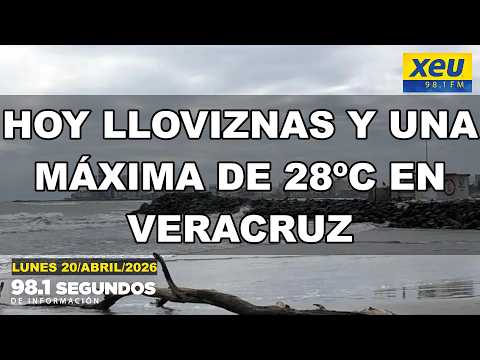 Hoy lloviznas y una máxima de 28 grados Celsius en Veracruz