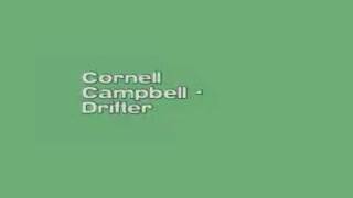 Vignette de la vidéo "Cornell Campbell - Drifter"