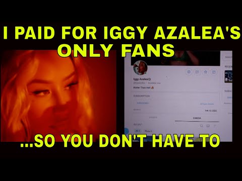 I paid for IGGY AZALEA'S ONLYFANS so YOU DON'T HAVE TO Only Fans page
