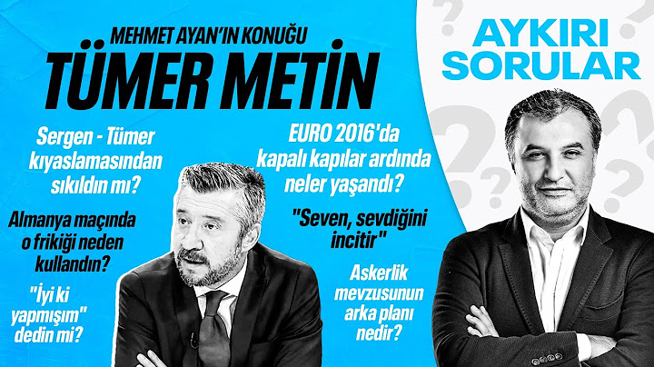 TÜMER METİN | PEMBE TEZKERE MEVZUSU, ALDIĞI DOLARLAR , PRİM POLEMİĞİ, SERGEN YALÇIN | AYKIRI SORULAR