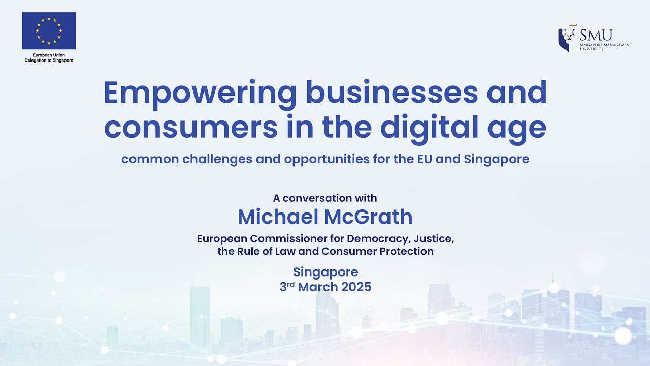 Empowering Businesses & Consumers in the Digital Age: Conversation with Commissioner Michael McGrath