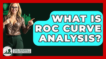 What Is ROC Curve Analysis? - The Friendly Statistician