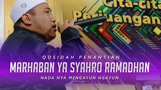 MARHABAN YAA RAMADAN NADA YANG INDAH DIBAWAKAN UST JAMAL